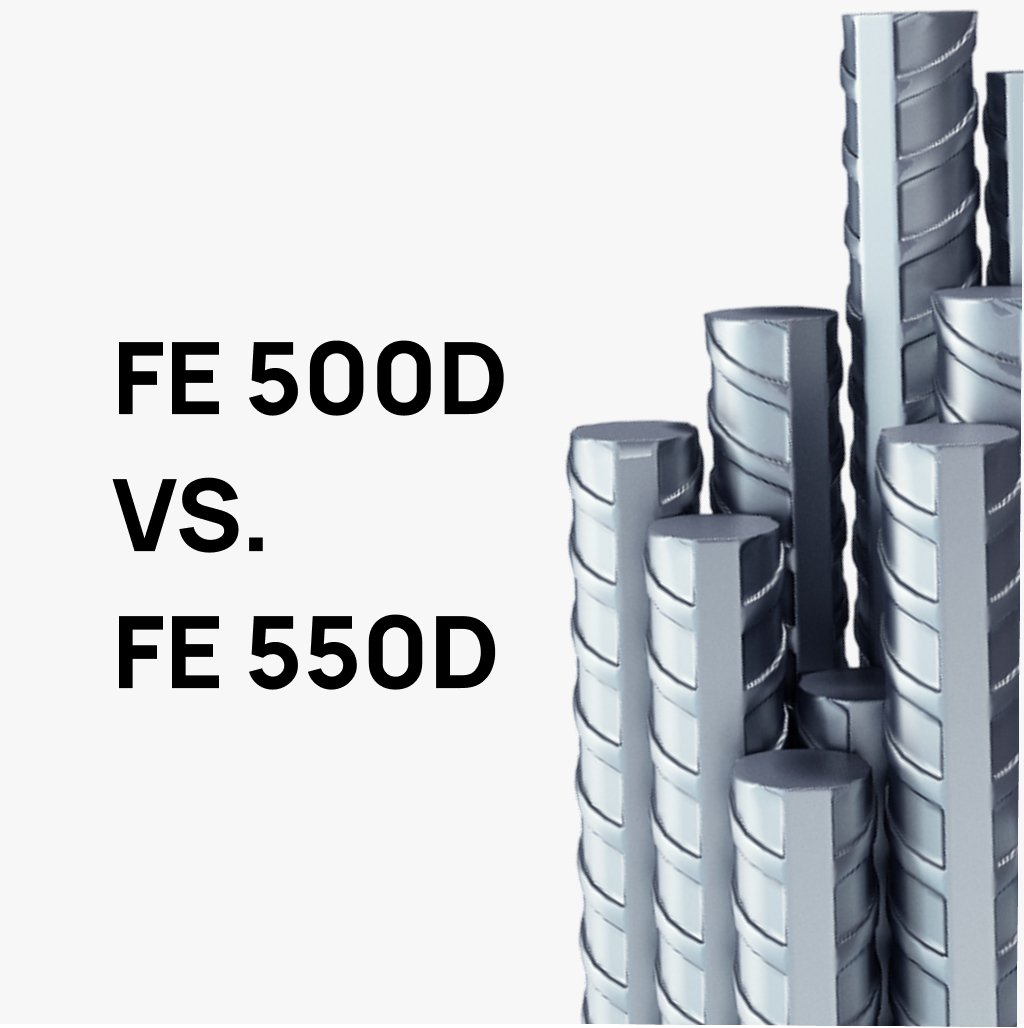 Fe 500D vs. Fe 550D: Which TMT Grade is Best for Construction in 2026?