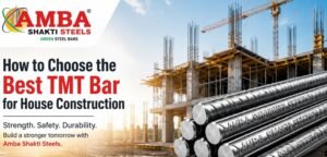 Best TMT Bar for House Construction